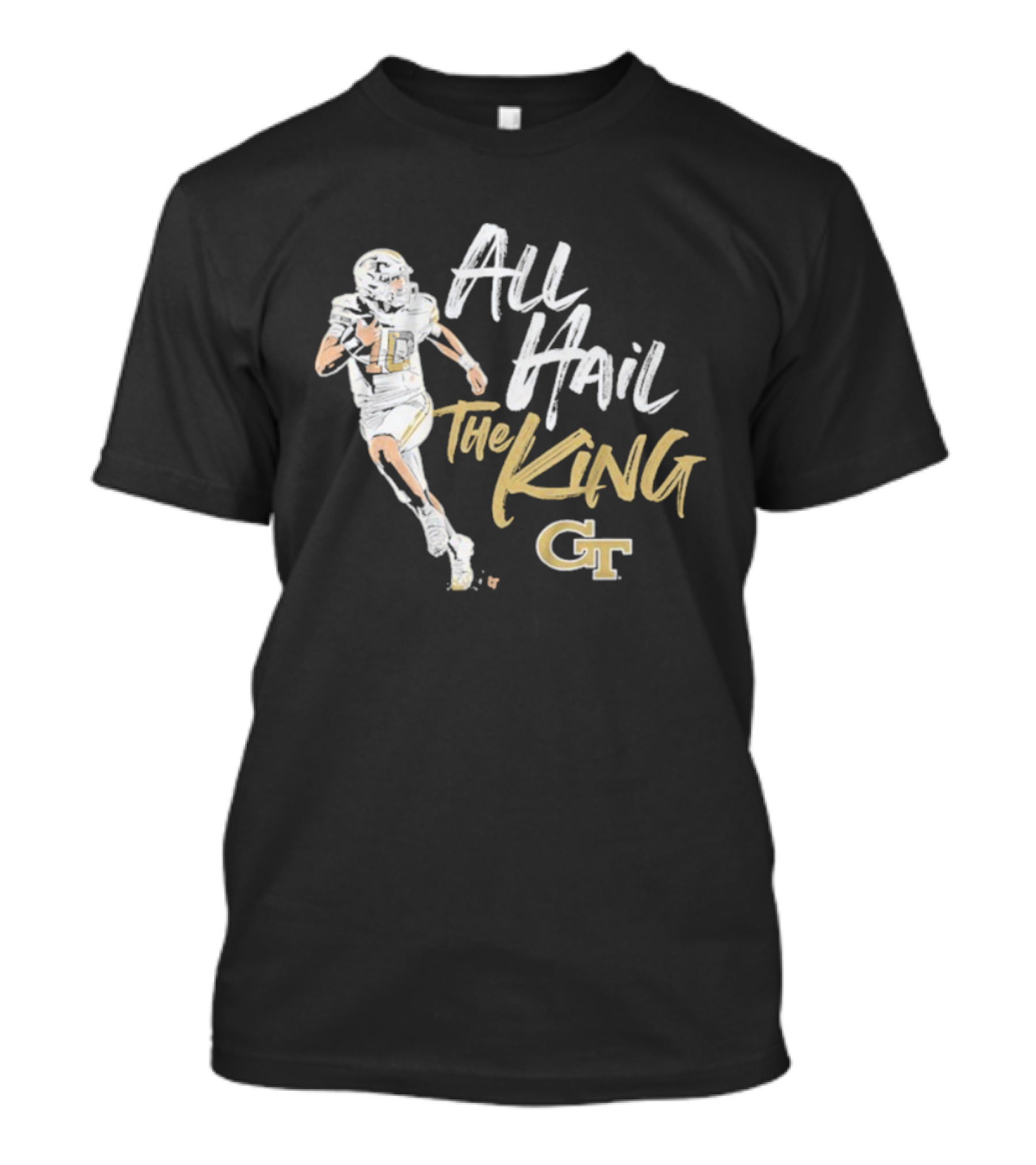 All Hail The King Georgia Tech GT Yellow Jackets Football Player T-Shirt