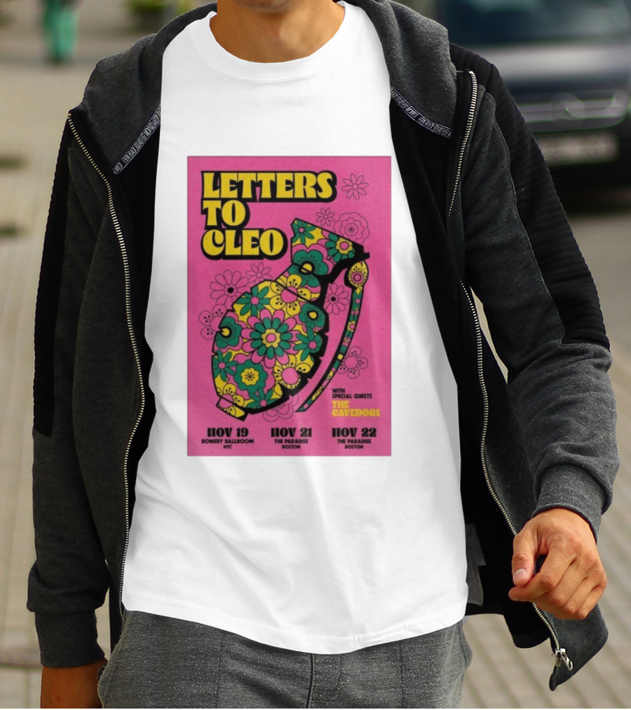 Letters To Cleo Nov 19 NYC Bowery Ballroom Nov 21-22 The Paradise Boston With Special Guests The Cavedogs T-Shirt
