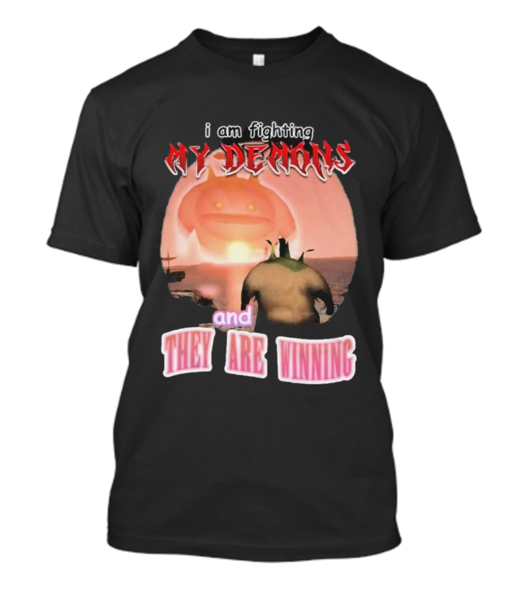 I Am Fighting My Demons And They Are Winning Goobie Iconic Meme T-Shirt