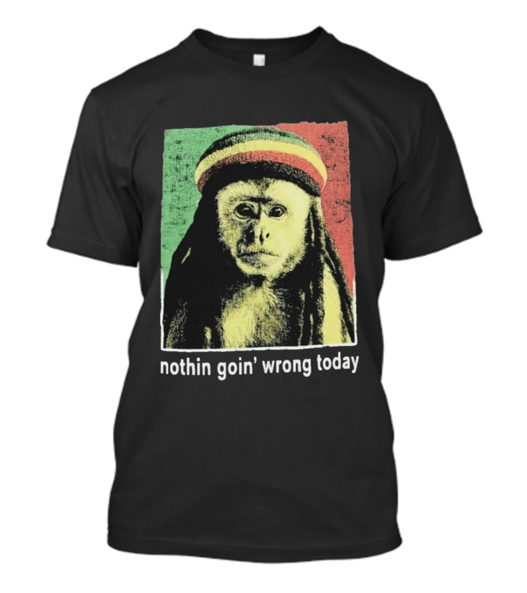Jahmunkey Nothin Goin’ Wrong Today Rasta Monkey T-Shirt
