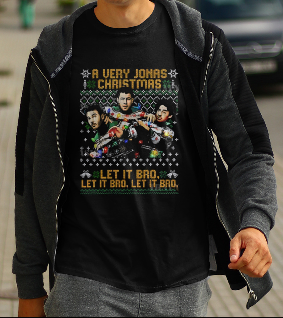 A Very Jonas Christmas Let It Bro Let It Snow Let It Bro T-Shirt
