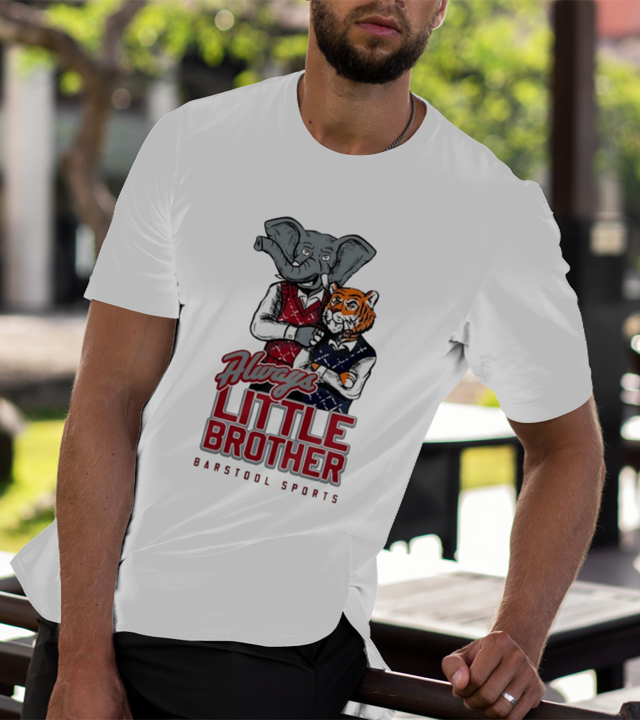 Always Little Brother Barstool Sports Crimson Tide Elephant And Aubie Tiger T-Shirt