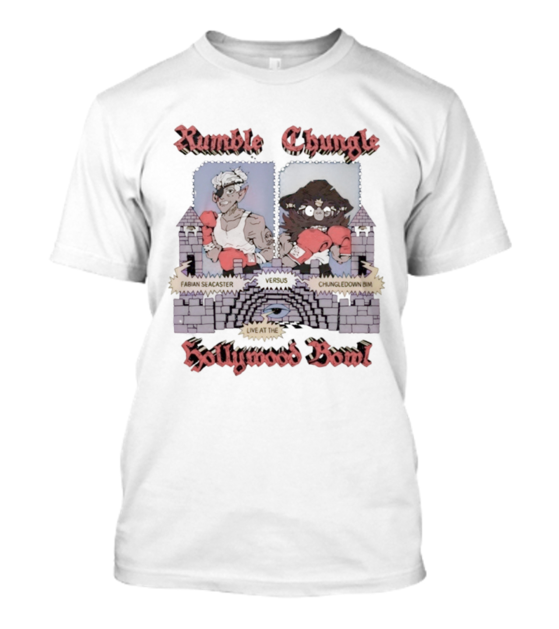 Rumble Chungle Fabian Seacaster Hollywood Bowl Live Chingledown Bim Dropout T-Shirt