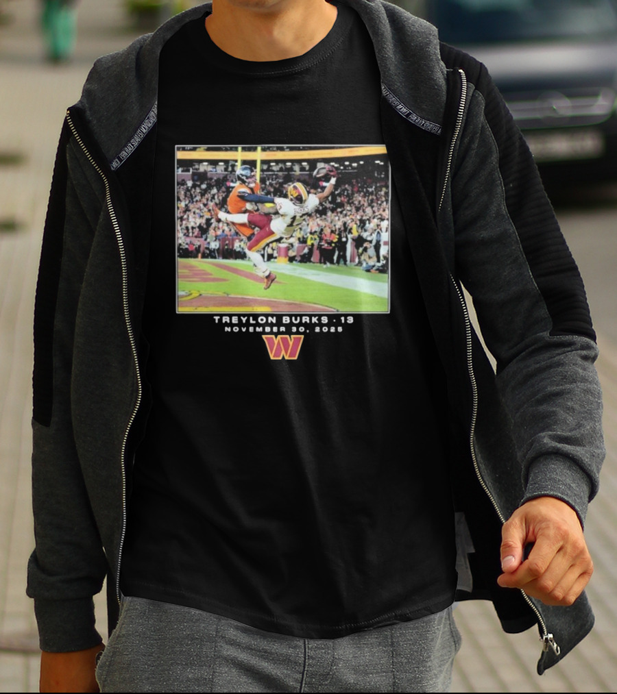 TREYLON BURKS 13 NOVEMBER 30 2025 WASHINGTON COMMANDERS NFL WEEK 13 T-Shirt