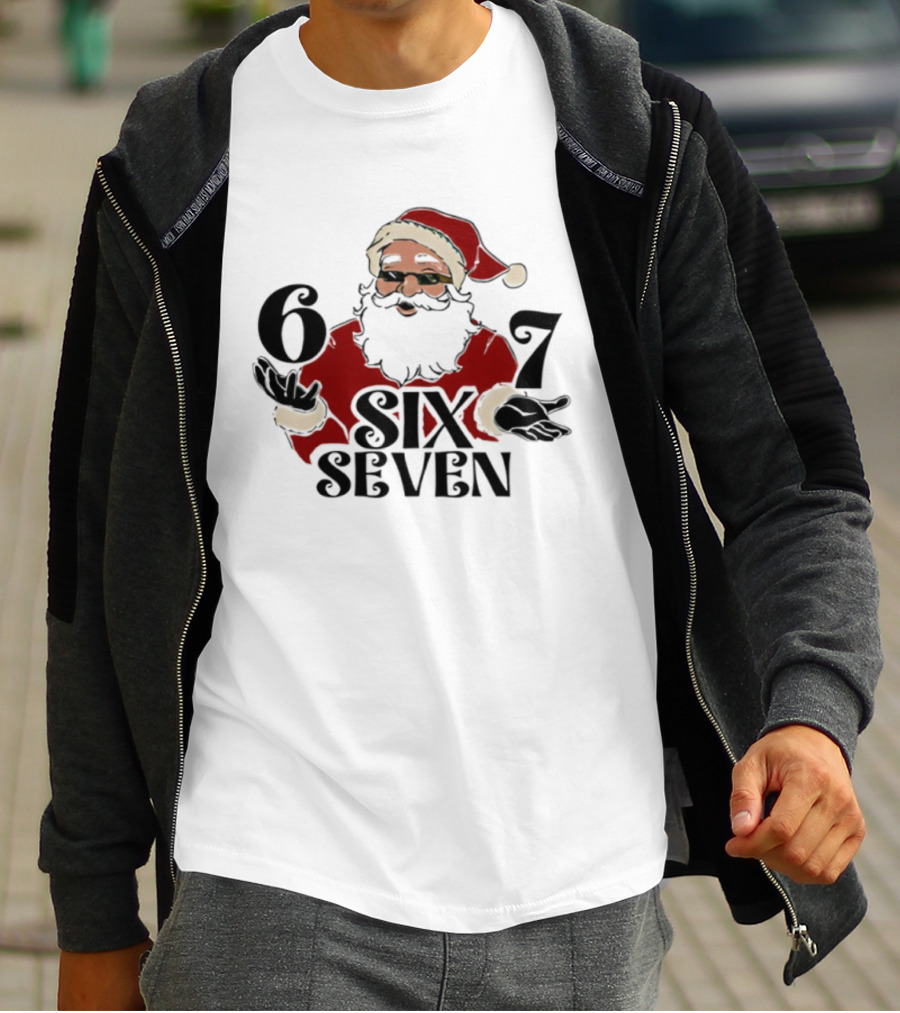 Santa Claus Christmas 6 7 SIX SEVEN T-Shirt
