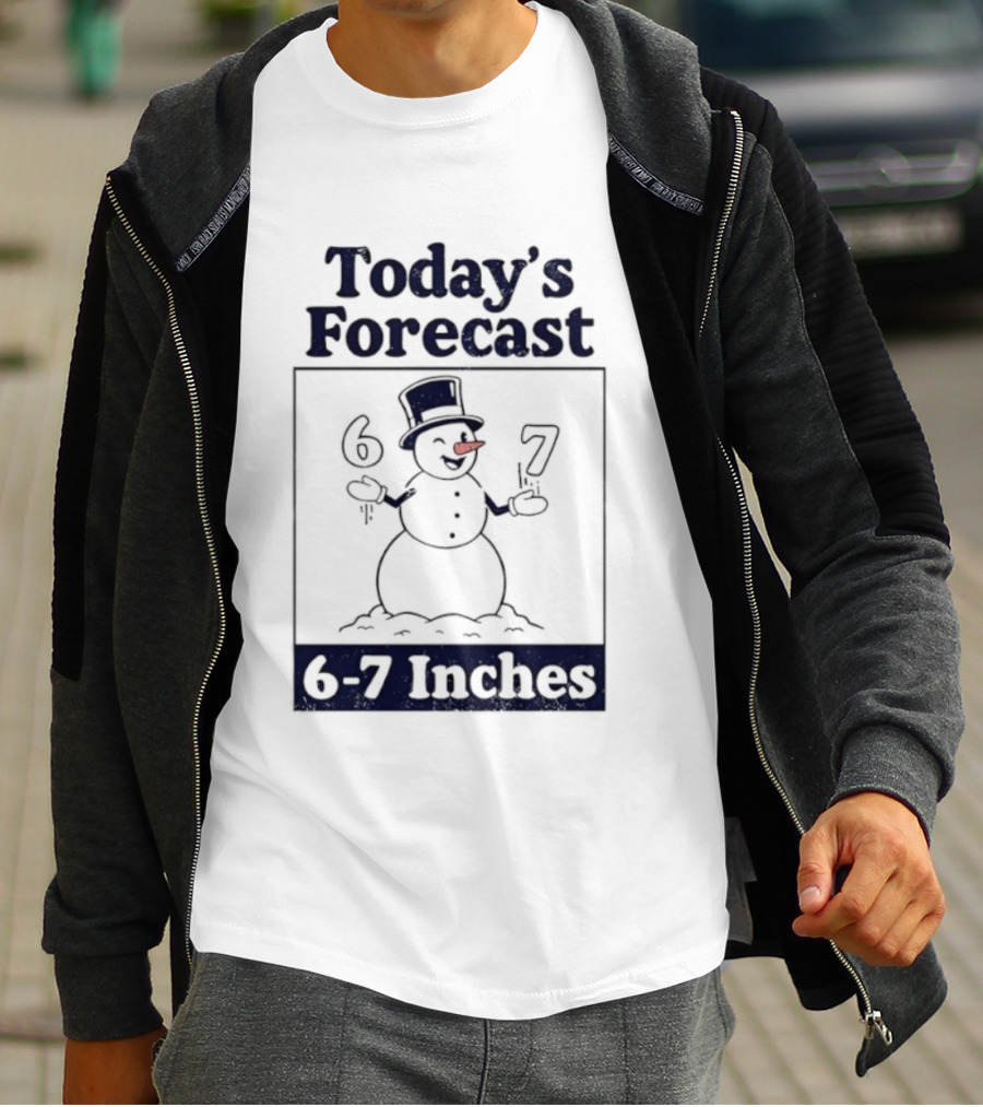 Today's Forecast Snowman 6-7 Inches T-Shirt
