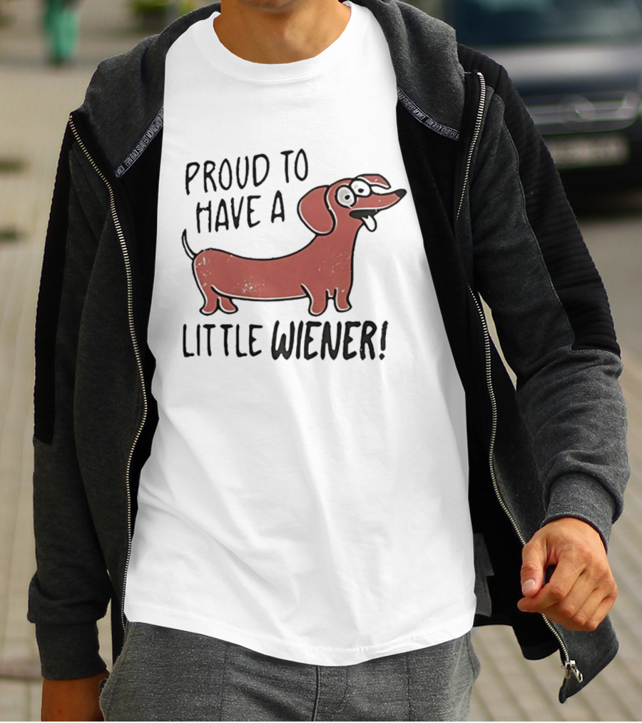 Proud To Have A Little Wiener Dachshund Funny Dog Cartoon T-Shirt