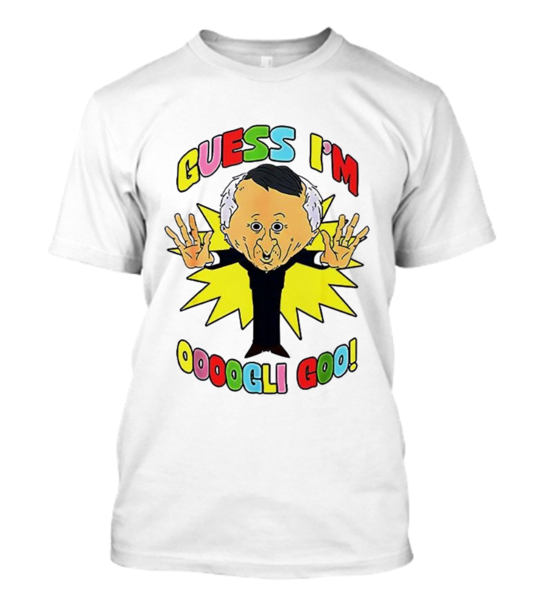 Guess I'm Ooogli Goo Smiling Friends Mr Boss T-Shirt
