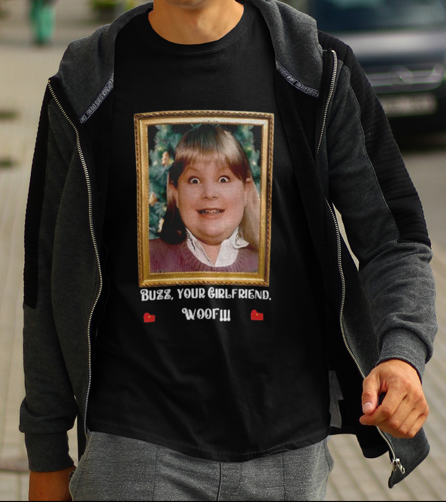 Home Alone Buzz Your Girlfriend Woof Funny Christmas Movie Scene T-Shirt