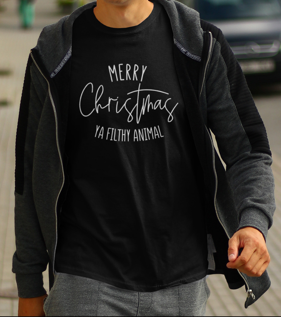 Merry Christmas Ya Filthy Animal Holiday Greeting T-Shirt