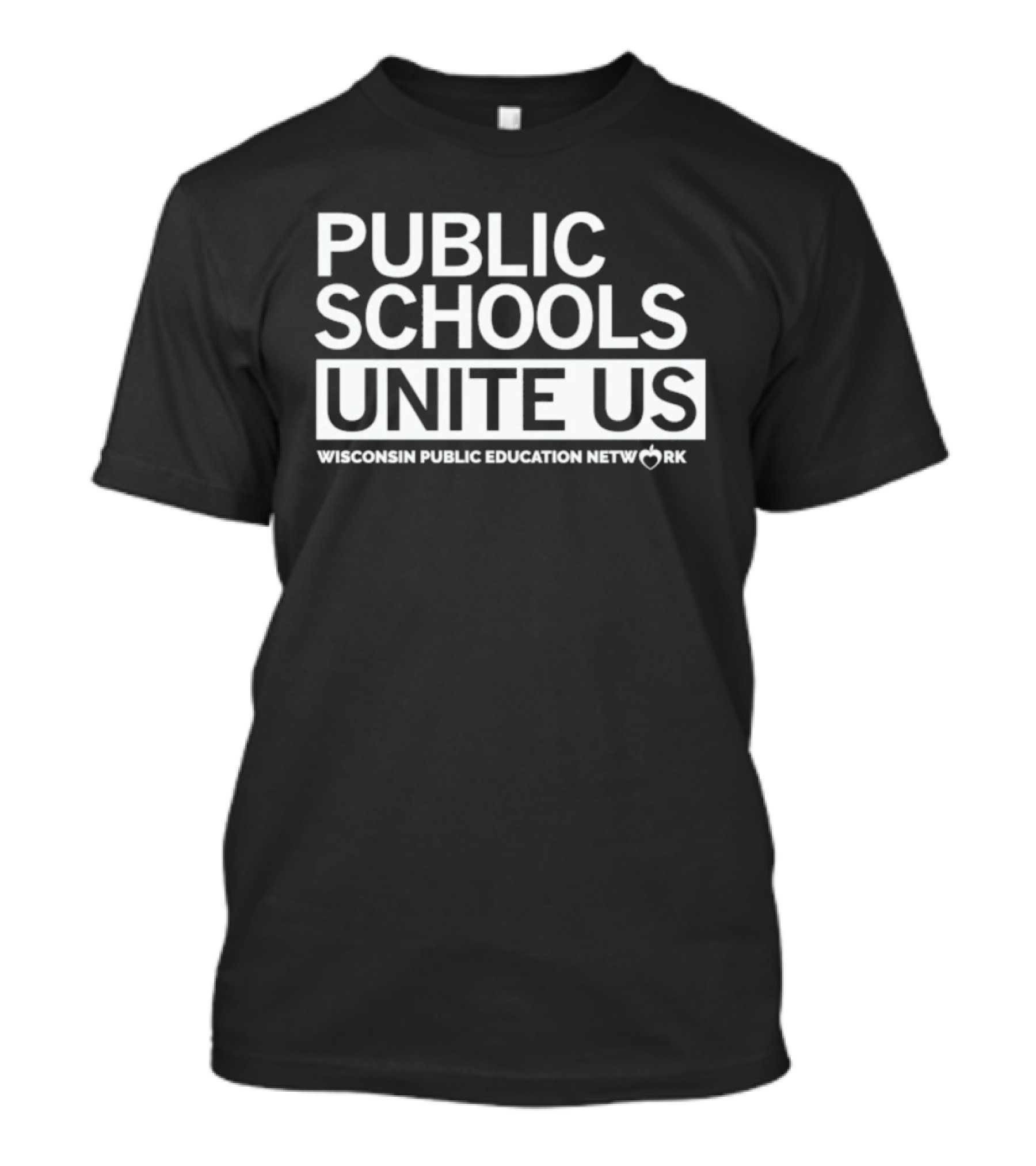 Public Schools Unite Us Wisconsin Public Education Network Heart Symbol T-Shirt