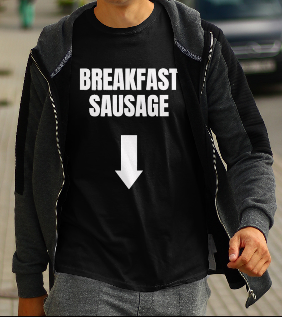 Breakfast Sausage Arrow Downward Humor T-Shirt
