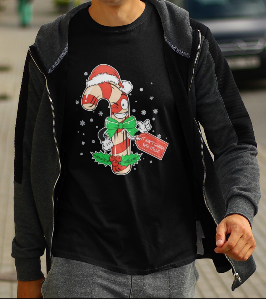 Cheeky Christmas Candy Cane Santa Hat It Ain’t Gonna Suck Itself T-Shirt