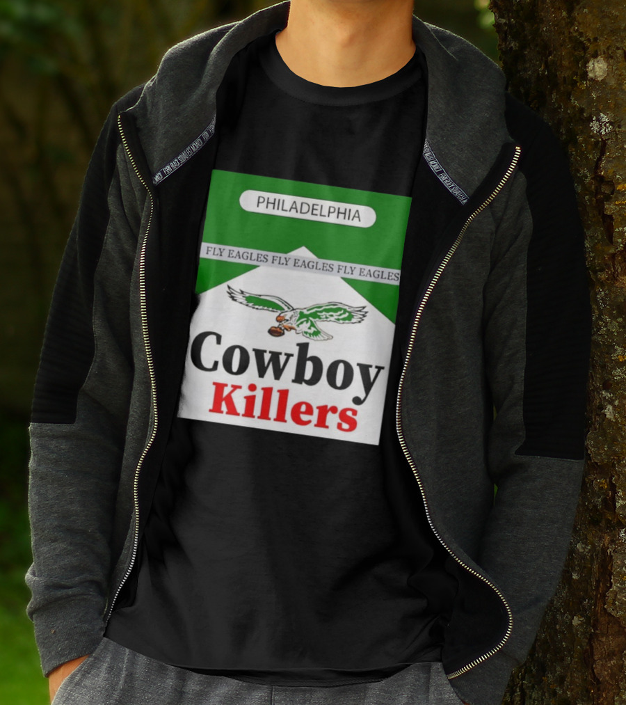 Philadelphia Eagles Fly Eagles Cowboy Killers Philadelphia T-Shirt