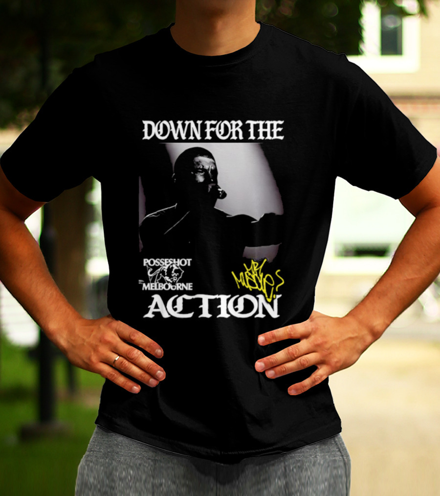 DOWN FOR THE ACTION POSSESHOT MELBOURNE HANDSæ T-Shirt