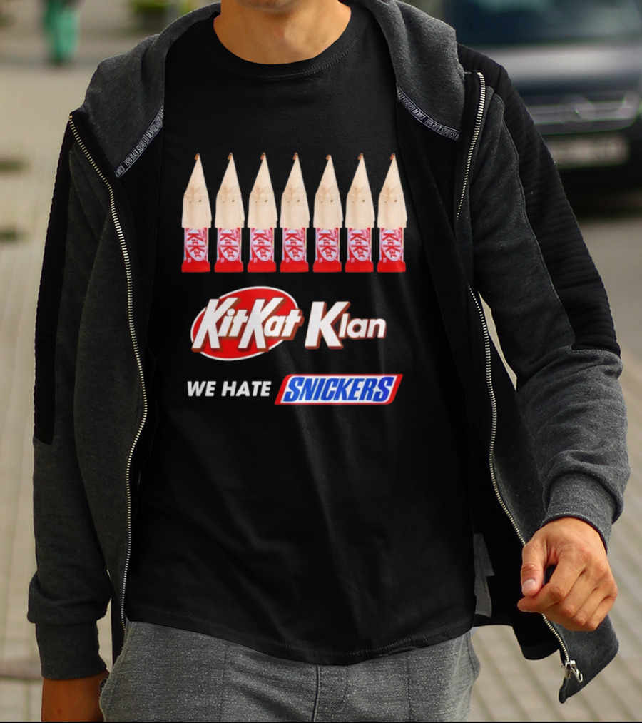 Kit Kat Klan We Hate Snickers T-Shirt