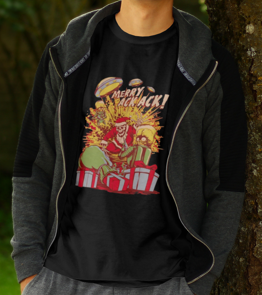 Merry Ack Ack Holiday Meltdown With Santa Alien Invasion T-Shirt