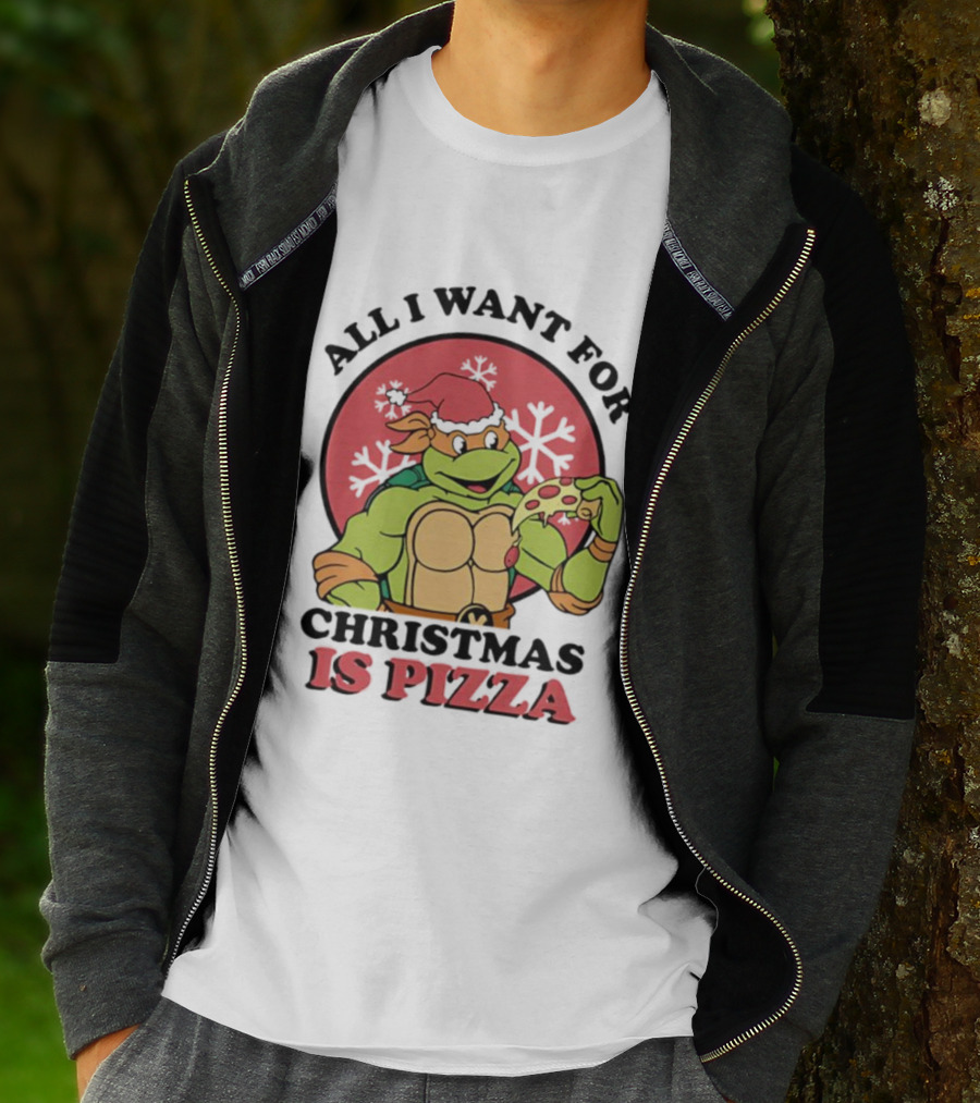 All I Want For Christmas Is Pizza Teenage Mutant Ninja Turtles Santa Hat Michelangelo T-Shirt