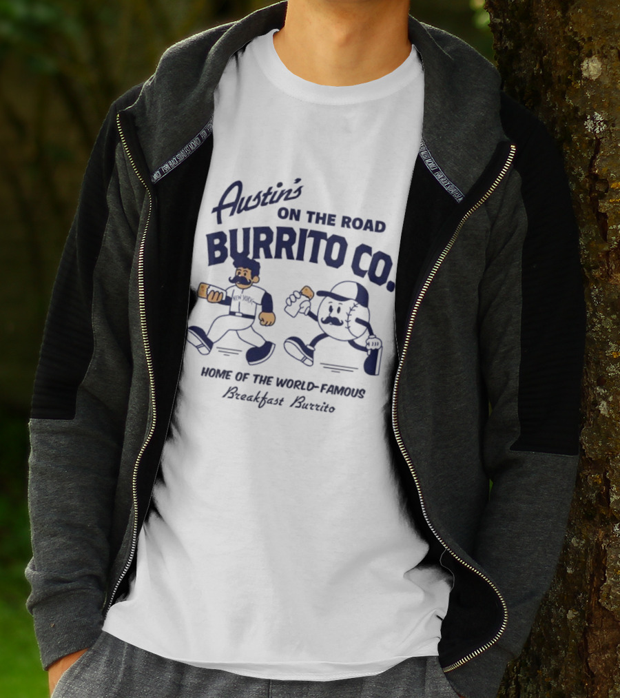 Austin’s On The Road Burrito Co. Home Of The World Famous Breakfast Burrito T-Shirt