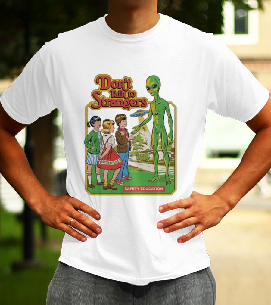 Don't Talk To Strangers Safety Education Alien Encounter Scene T-Shirt