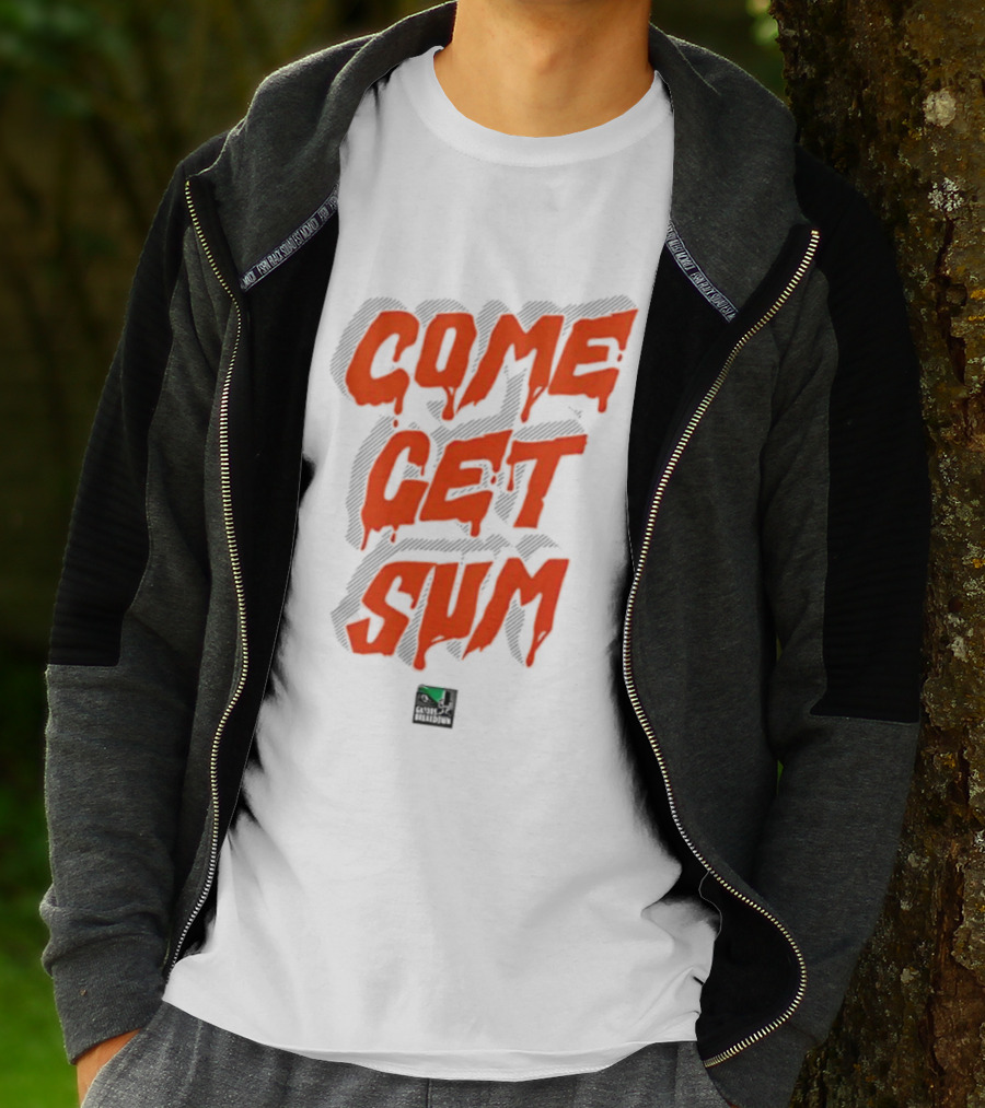 Come Get Sum Bold Orange Text Styling T-Shirt