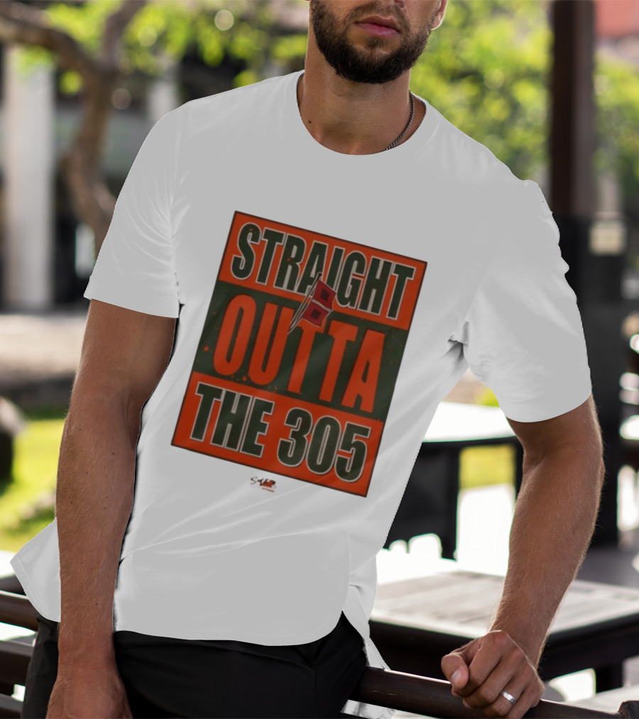 Straight Outta The 305 Miami Hurricanes T-Shirt