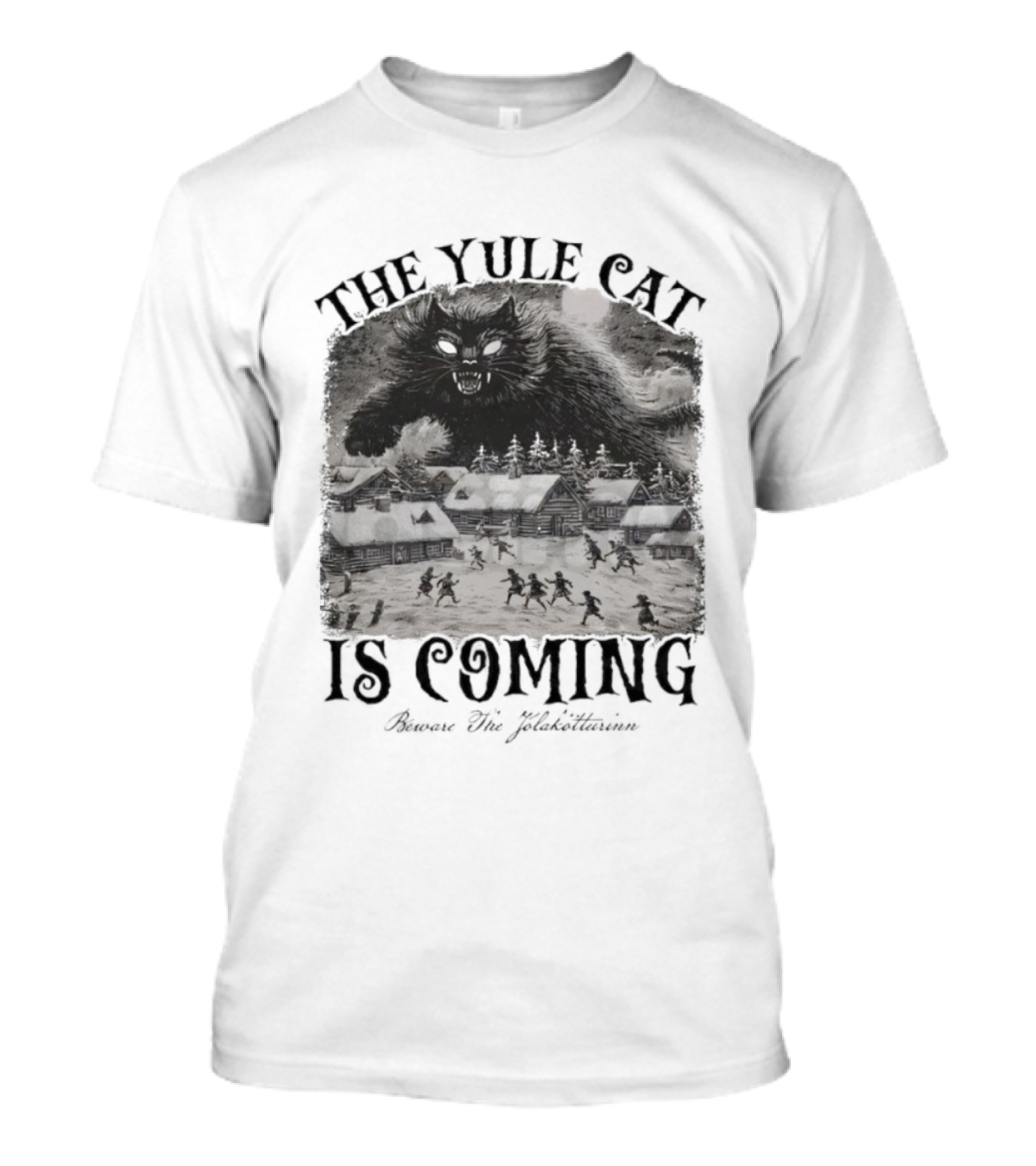The Yule Cat Is Coming Merry Jólakötturinn Christmas Nordic Legend T-Shirt