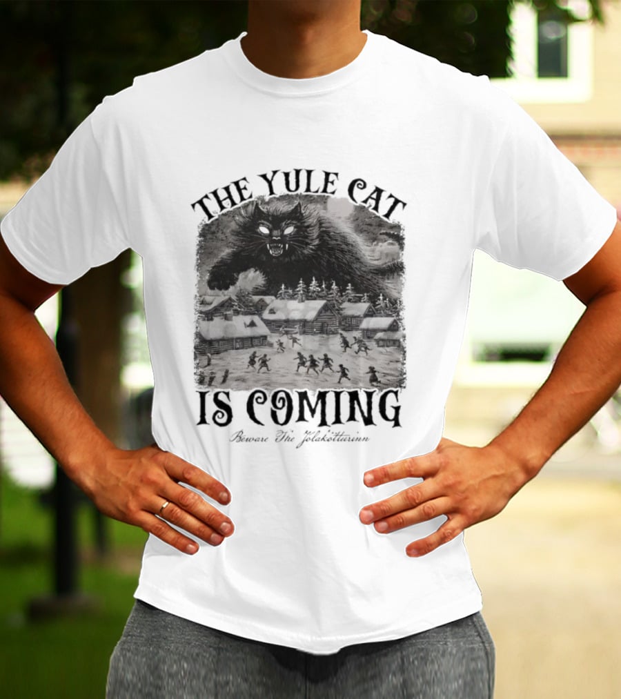 The Yule Cat Is Coming Merry Jólakötturinn Christmas Nordic Legend T-Shirt