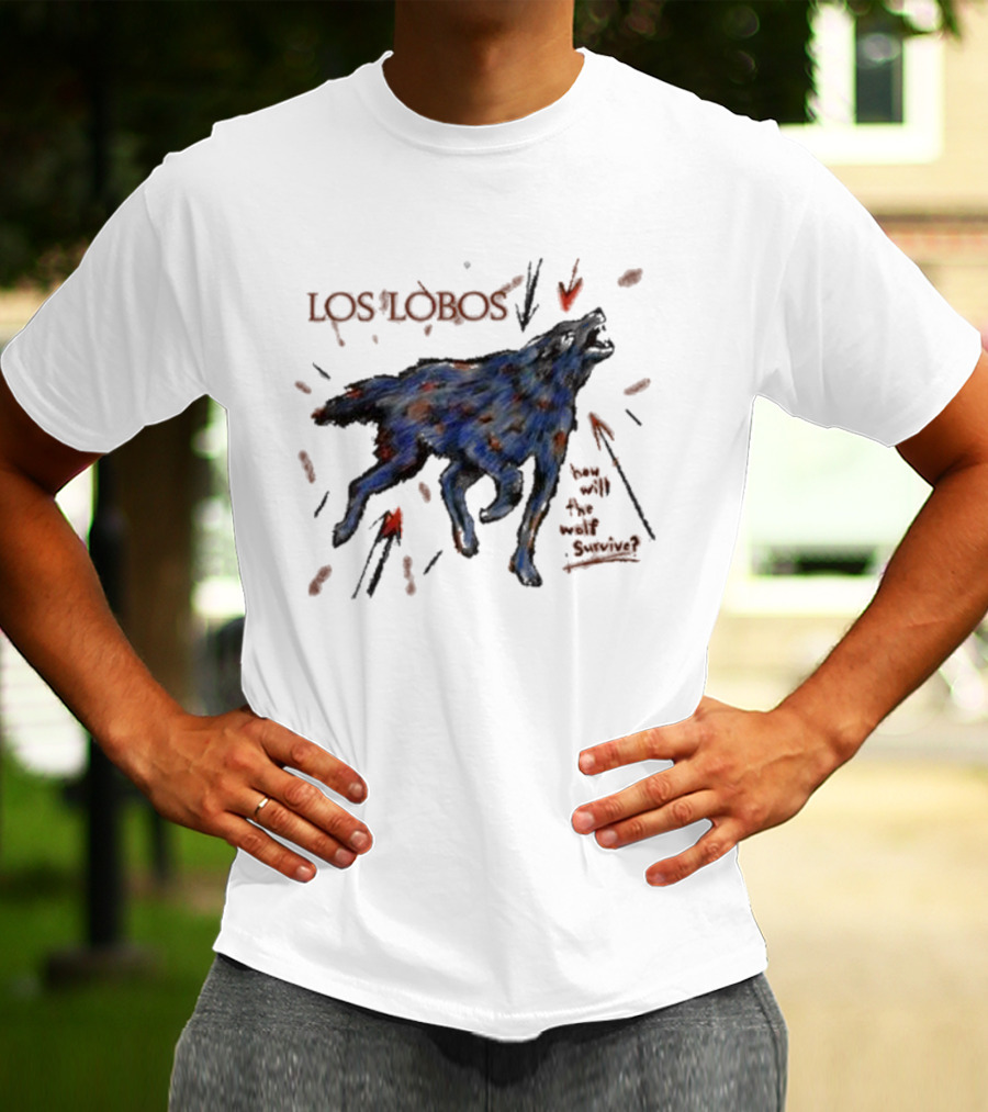 Los Lobos How Will The Wolf Survive Wild Canine Survival Question T-Shirt