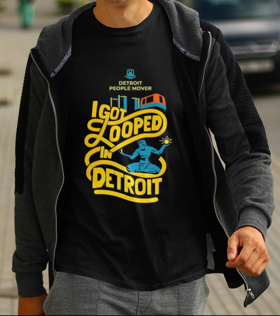 Detroit People Mover I Got Looped Spirit Of Detroit T-Shirt