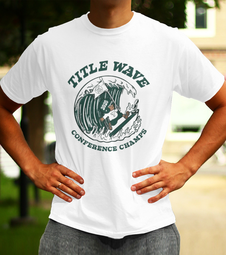 TITLE WAVE 2025 CONFERENCE CHAMPS TULANE GREEN WAVE FLAG T-Shirt