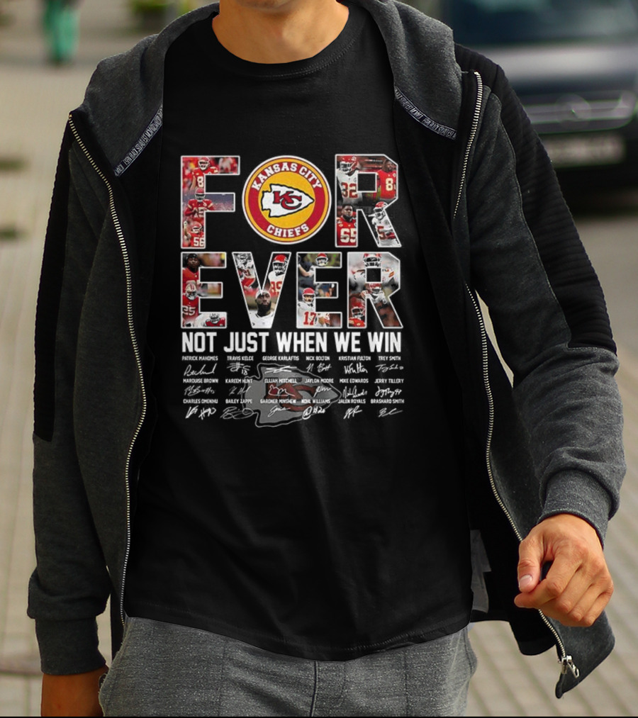 Kansas City Chiefs Forever Not Just When We Win Signature Thank You For The Memories T-Shirt