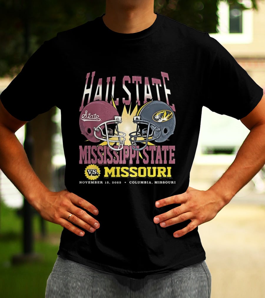 Mississippi State Vs Missouri Hail State November 11 2025 Football Battle Columbia T-Shirt