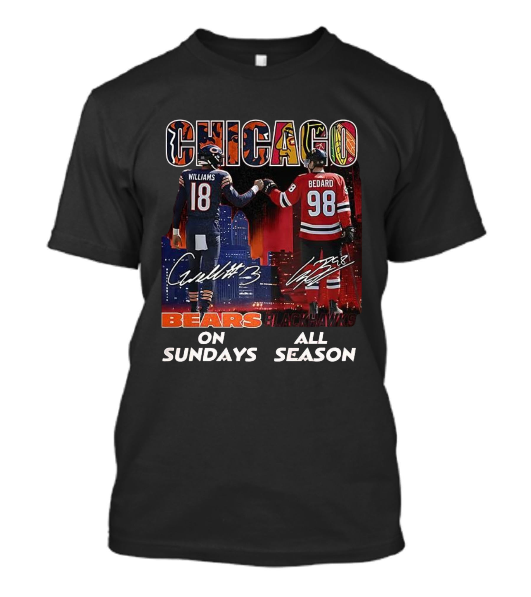 CHICAGO Bears Williams Sundays Blackhawks Bedard All Season T-Shirt