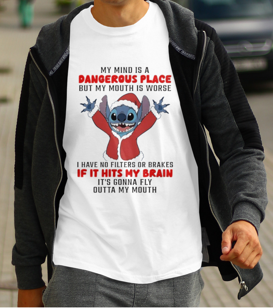 My Mind Is A Dangerous Place Stitch No Filters Or Brakes If It Hits My Brain T-Shirt