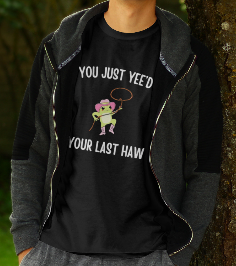 Cowboy Frog You Just Yeed Your Last Haw Pink Hat Lasso Boots T-Shirt