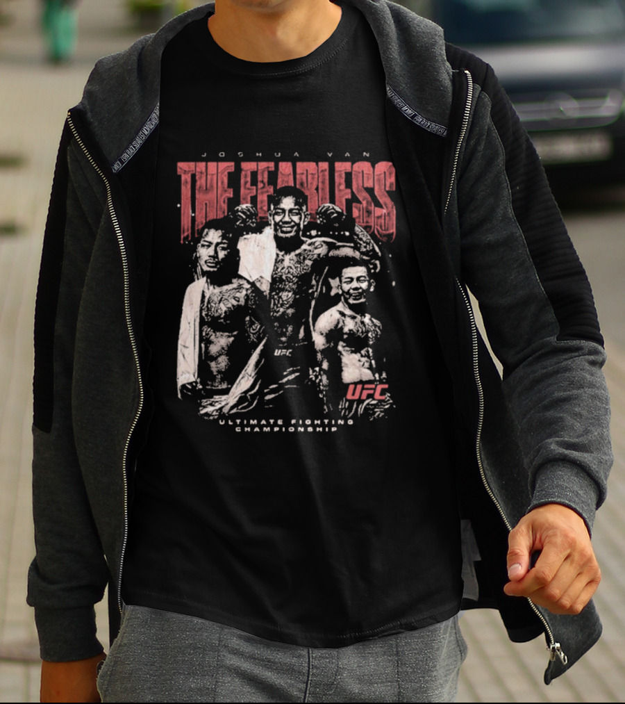 Joshua Van The Fearless UFC Ultimate Fighting Championship T-Shirt