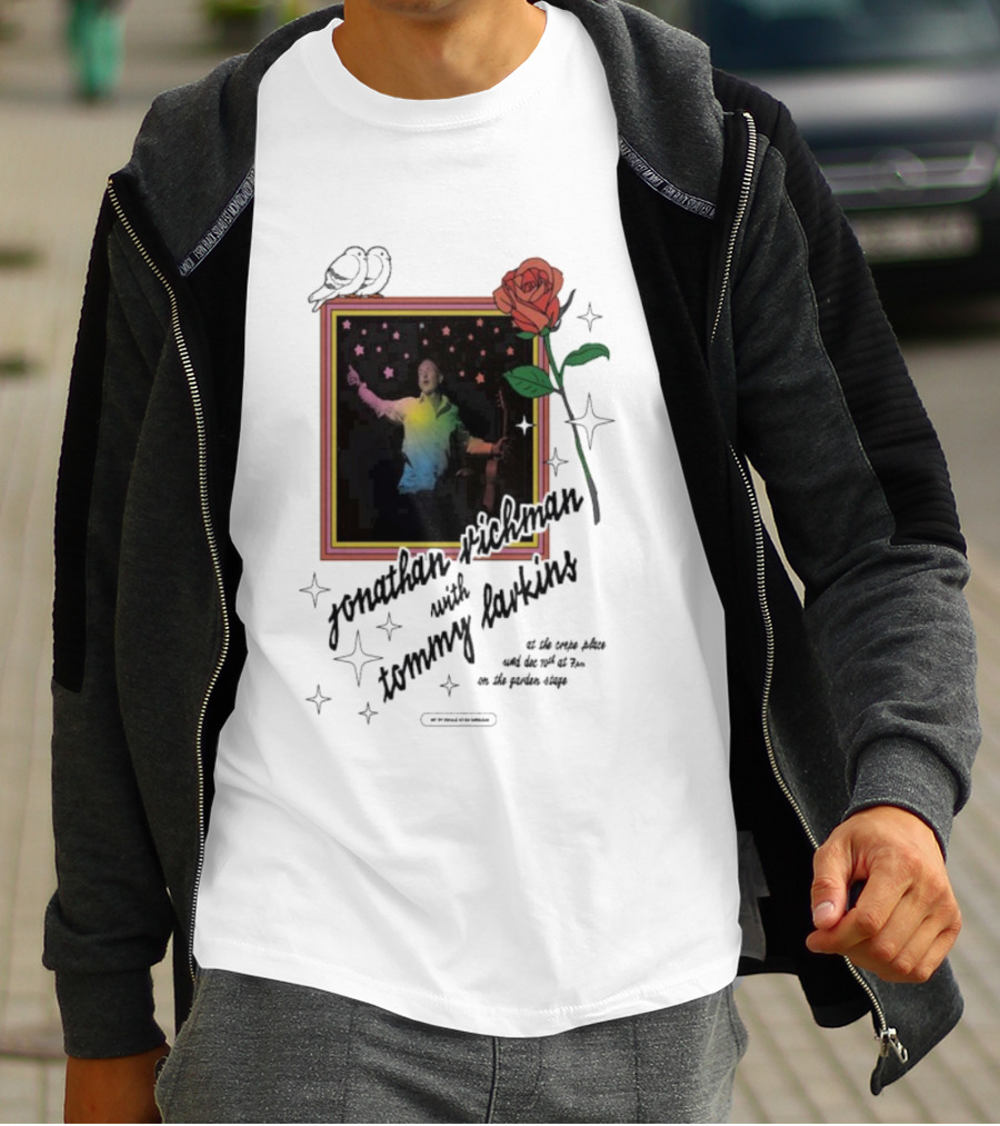 Jonathan Richman With Tommy Larkins Santa Cruz December 10 2025 Event With Rose And Stars T-Shirt