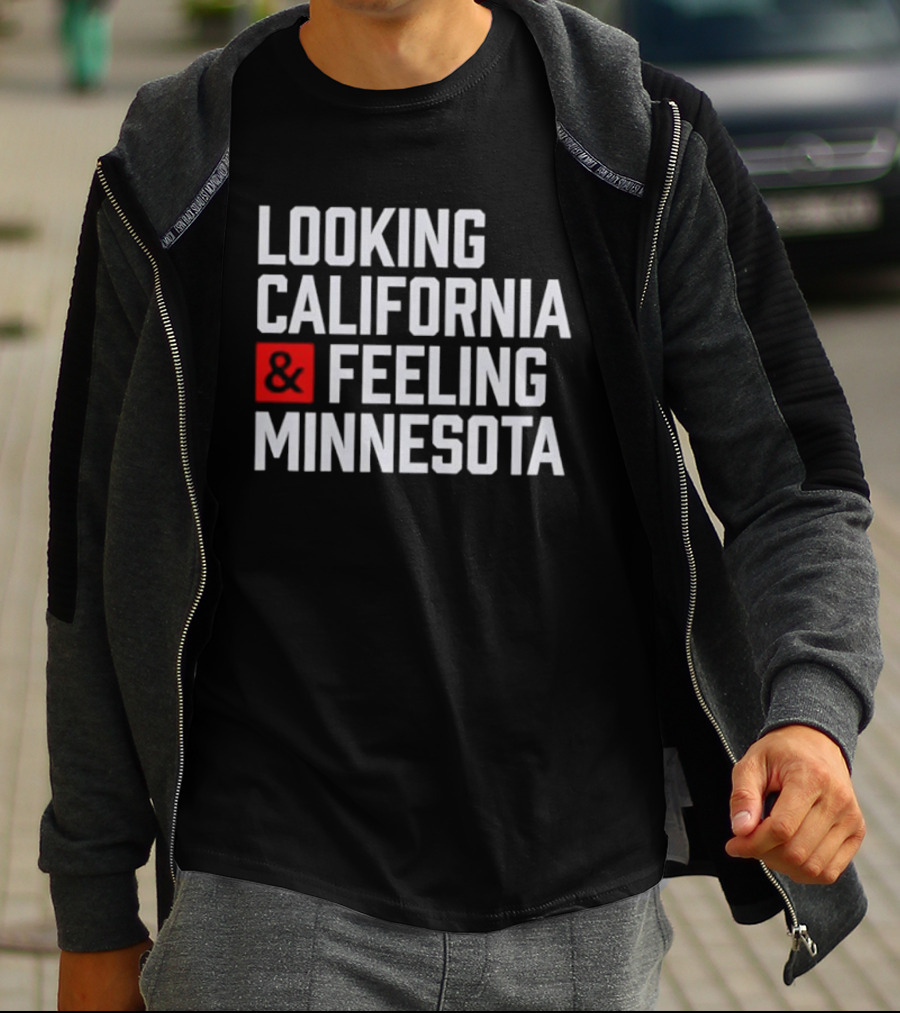 Looking California And Feeling Minnesota Text And Ampersand In Red Box T-Shirt