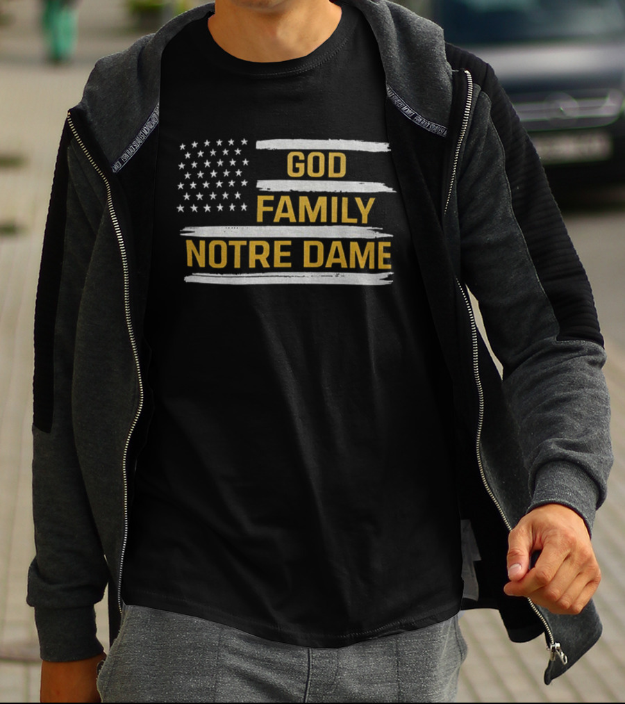 God Family Notre Dame Flag Patriotic Fighting Irish T-Shirt