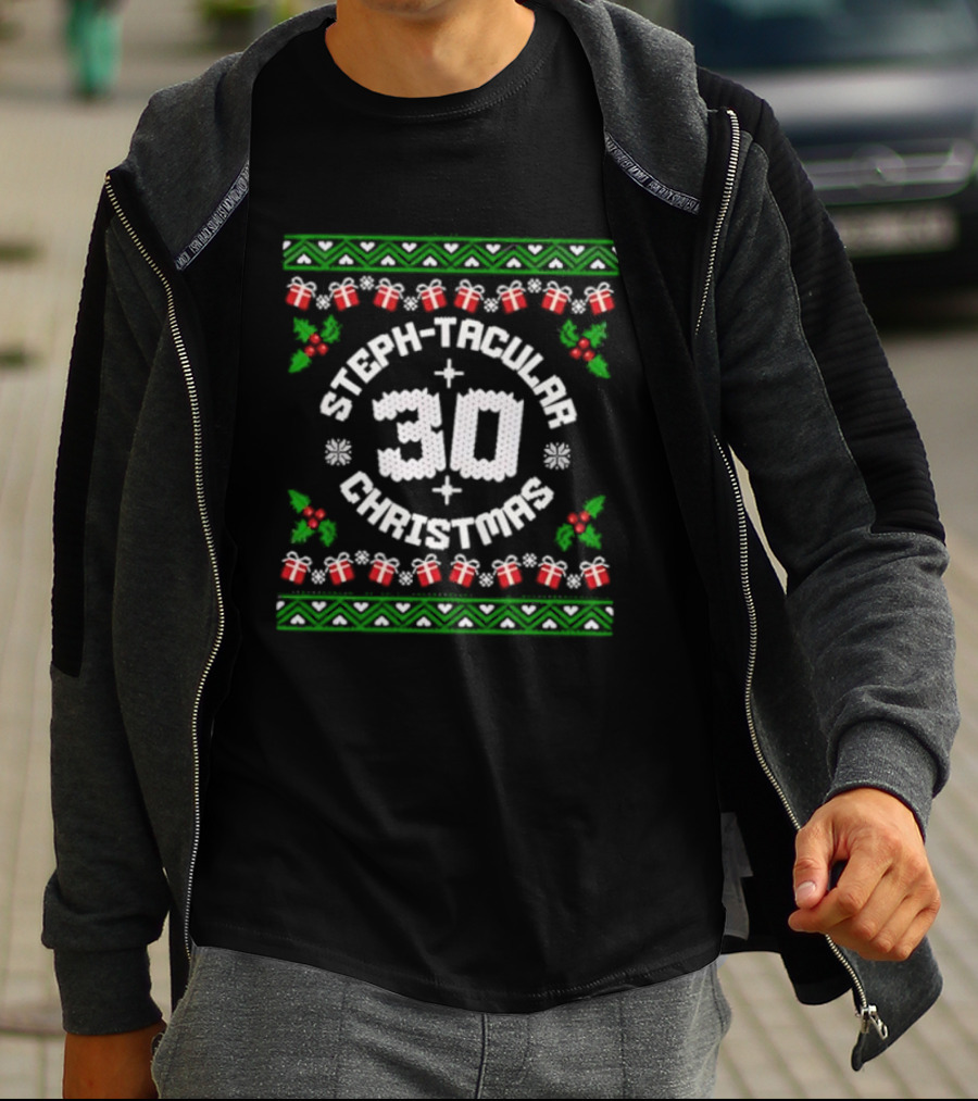 Steph-Tacular 30 Christmas Ugly Sweater Holiday Design T-Shirt