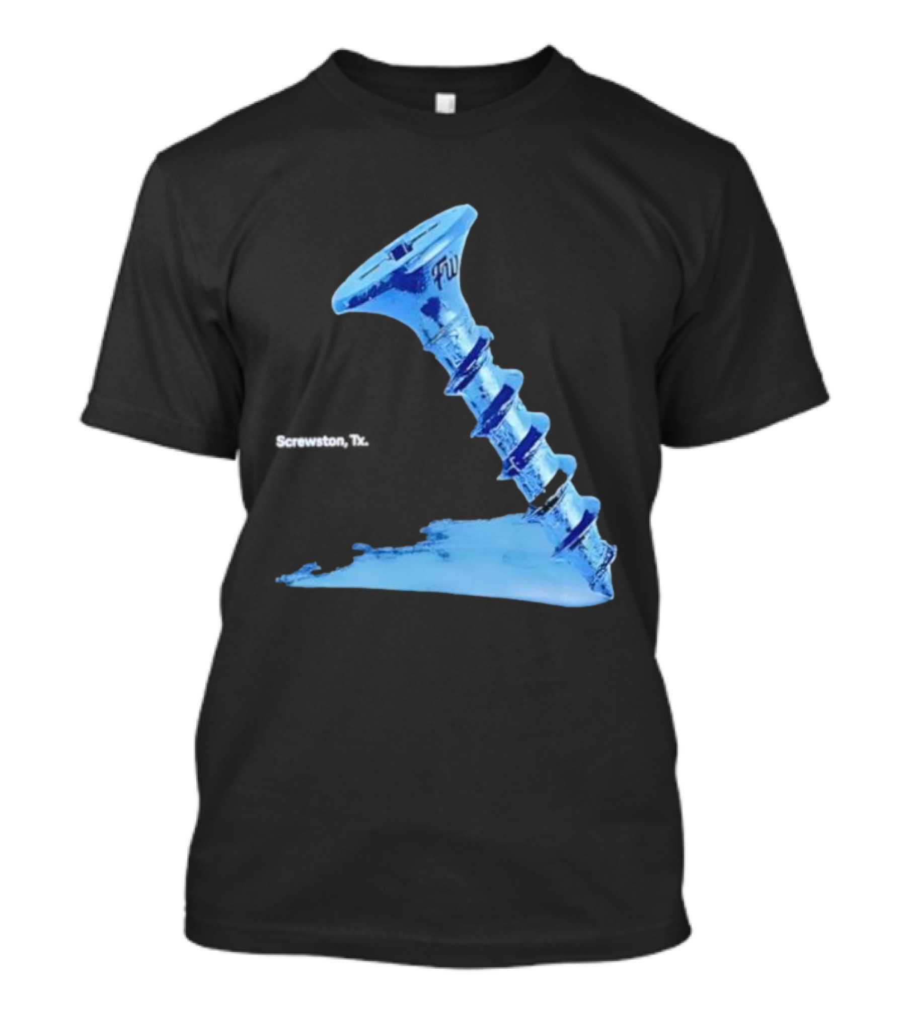 Screwston TX FWY Blue Ice Screw T-Shirt
