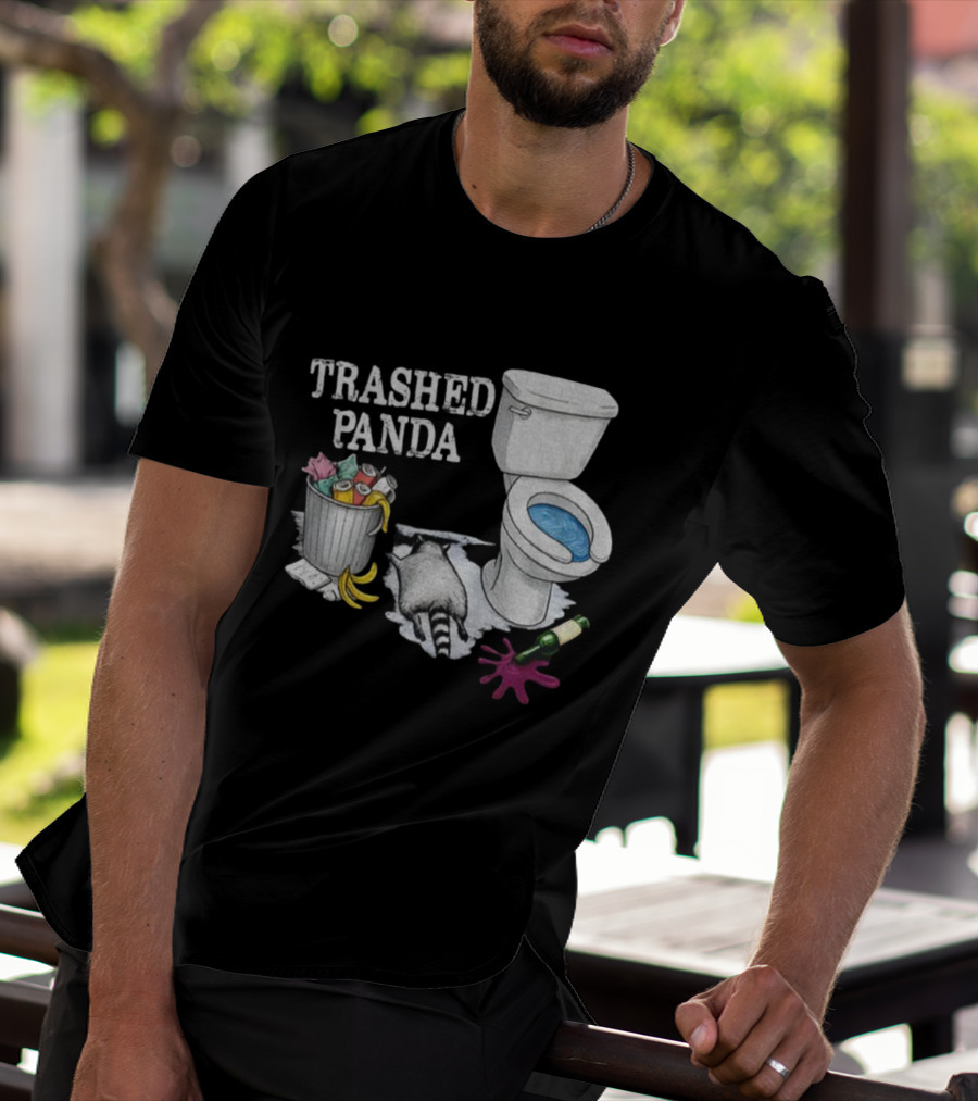 Trashed Panda Drunk Raccoon Party Animal Joke Toilet Humor T-Shirt