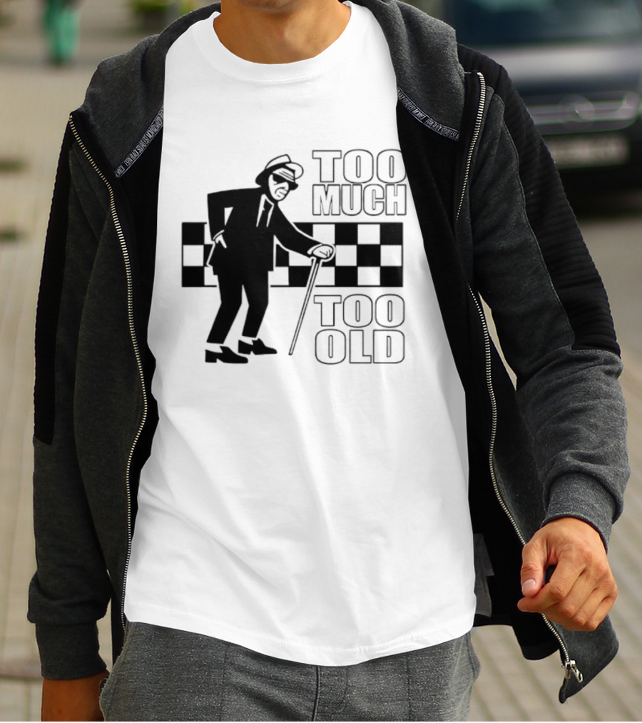 Too Much Too Old Ska Mod Rude Boy Checkerboard T-Shirt