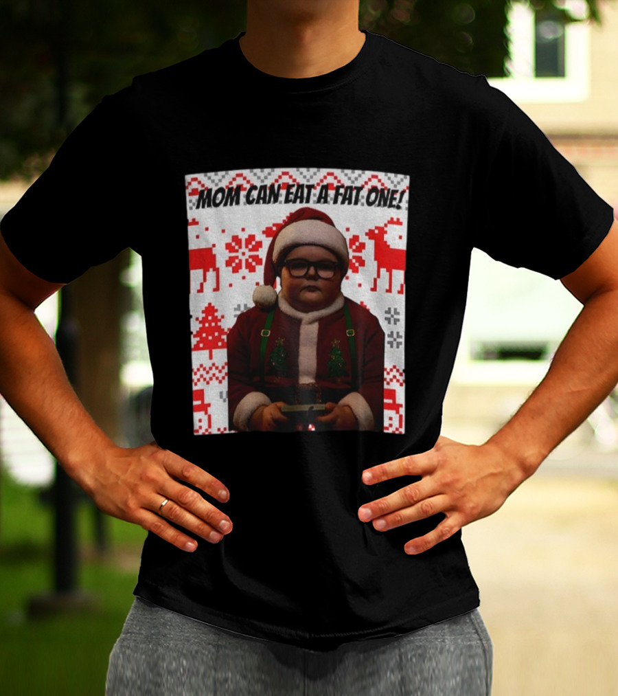 Mom Can Eat A Fat One Santa Christmas Ugly Sweater Pattern T-Shirt
