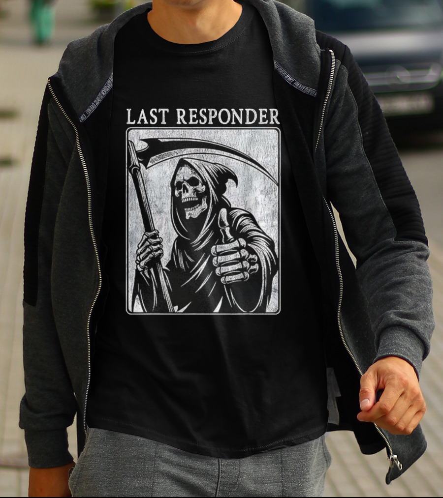 Grim Reaper Thumbs Up Last Responder Skeleton Scythe T-Shirt