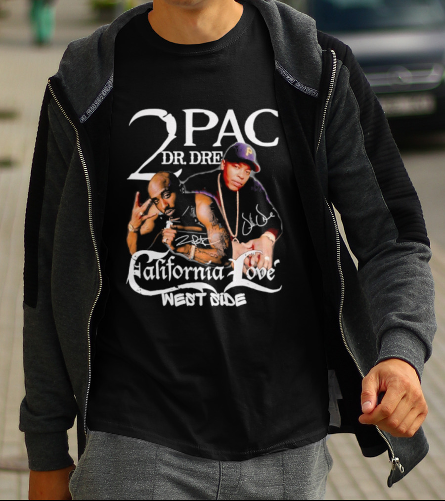 2PAC Dr. Dre California Love West Side Signature T-Shirt