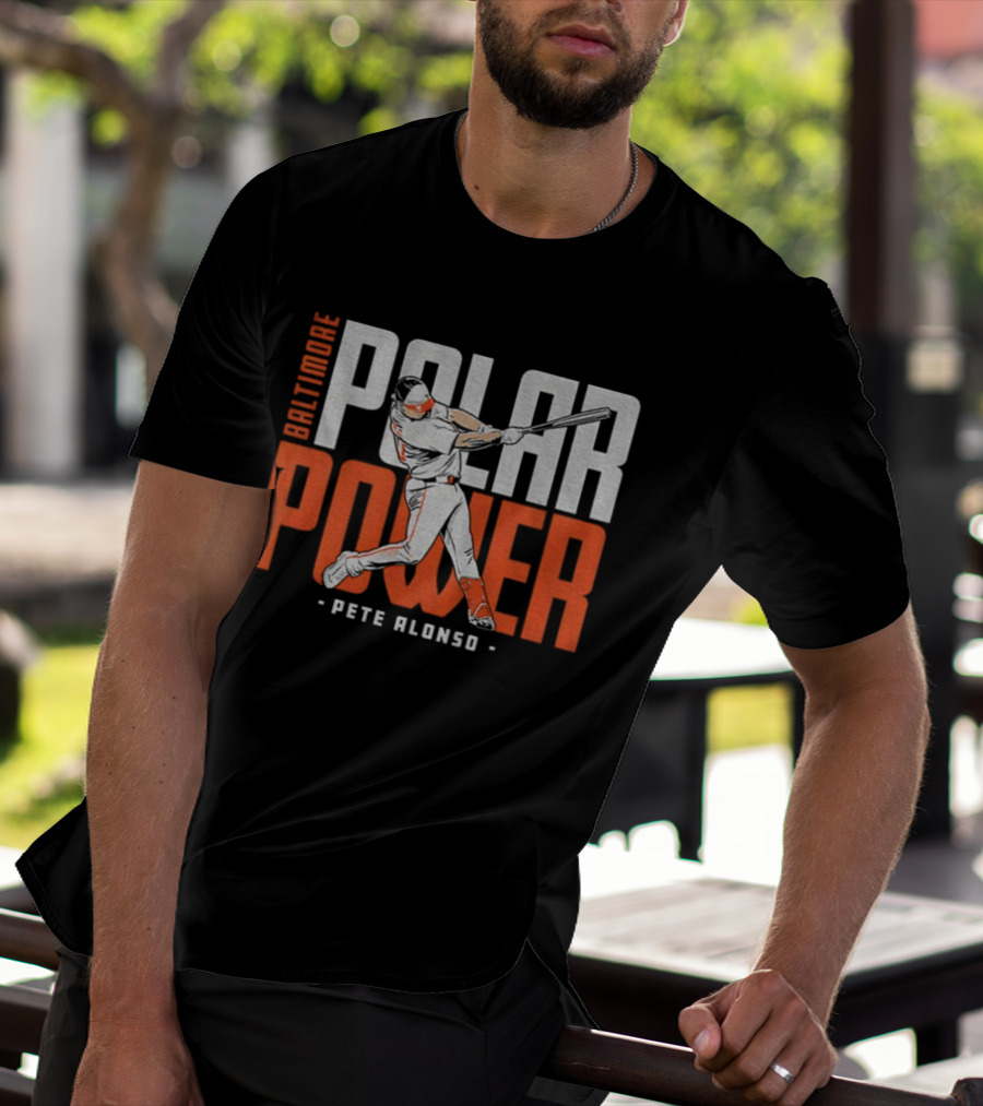 Baltimore Polar Power Pete Alonso Baseball Orioles T-Shirt