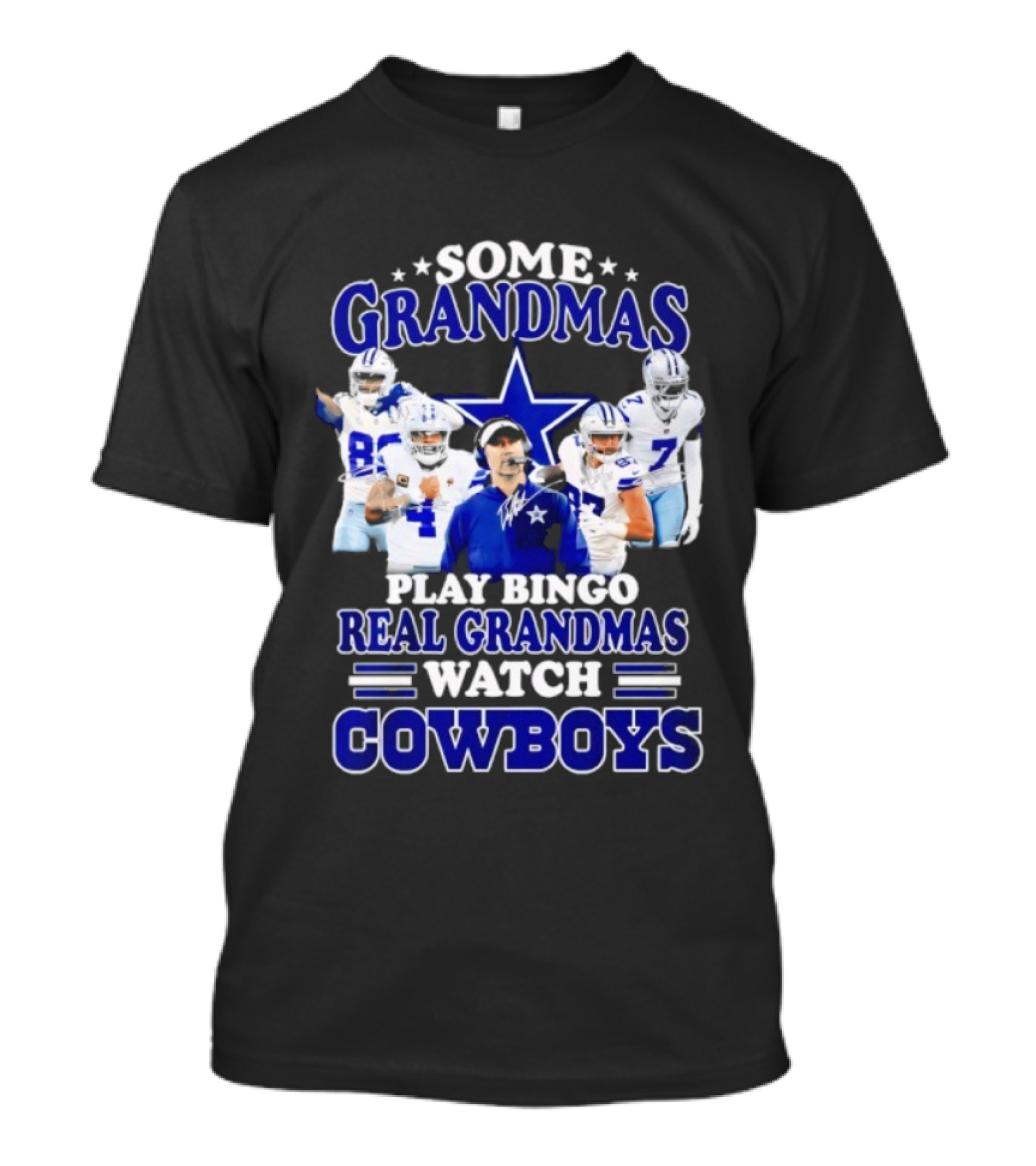 Some Grandmas Play Bingo Real Grandmas Cowboys T-Shirt