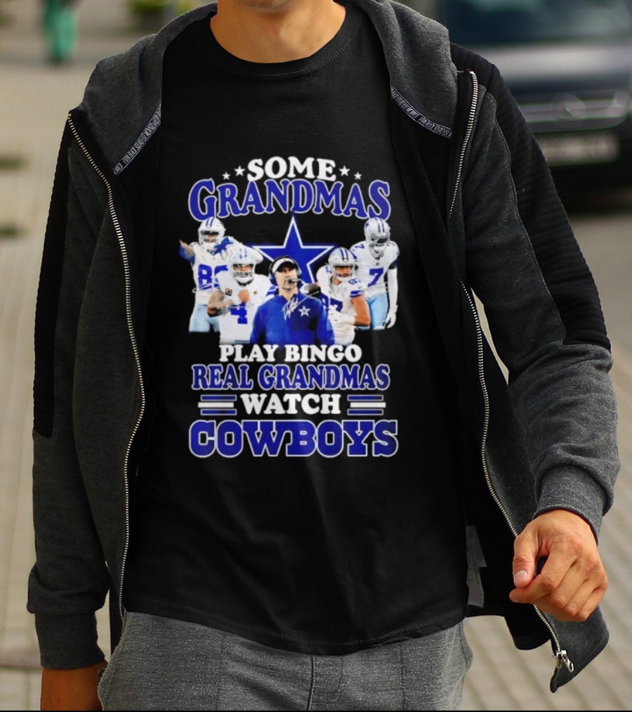Some Grandmas Play Bingo Real Grandmas Cowboys T-Shirt